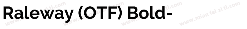 Raleway (OTF) Bold字体转换